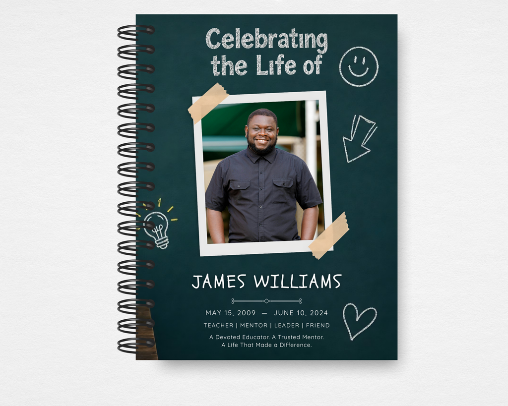 Teacher's Legacy chalkboard memorial guest book Canva template — front cover with deep teal chalkboard background, Polaroid-style portrait photo taped to the board with washi tape, chalk-drawn doodles including a smiley face, lightbulb, heart, and arrow, editable name in bold serif font, dates, and tribute lines reading Teacher | Mentor | Leader | Friend
