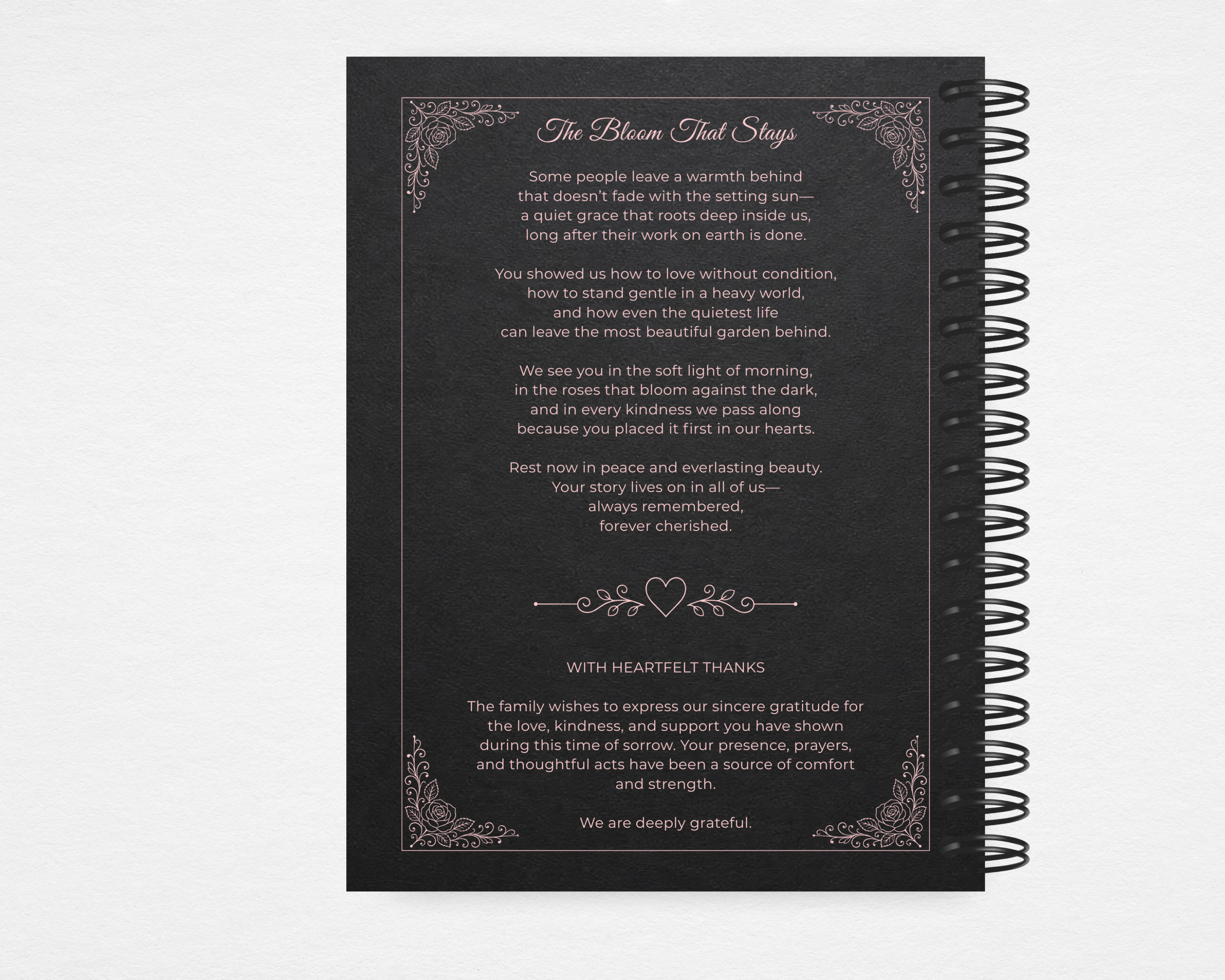 The Bloom That Stays Memorial Guest Book